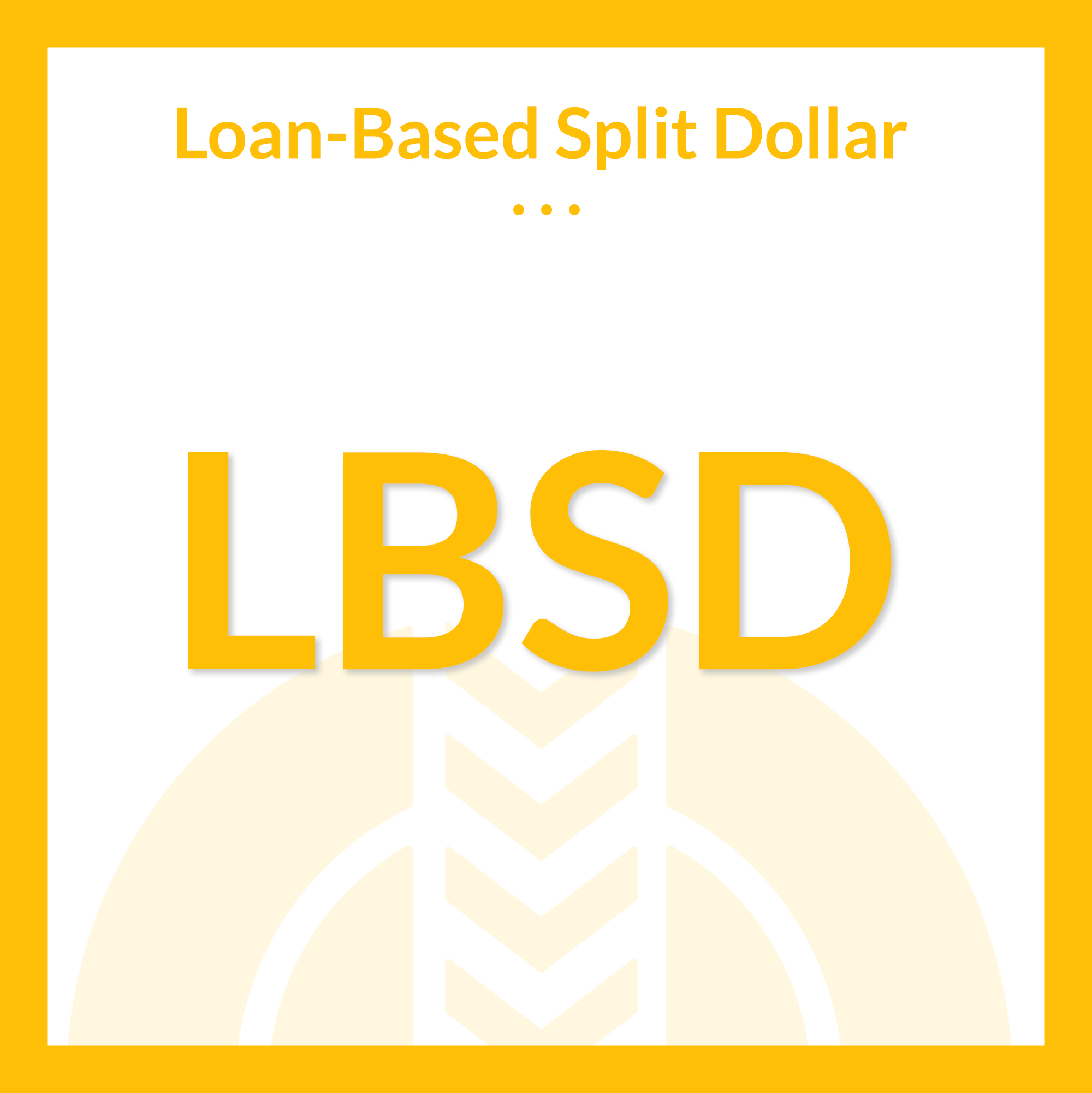 Insmark Loan-based split dollar