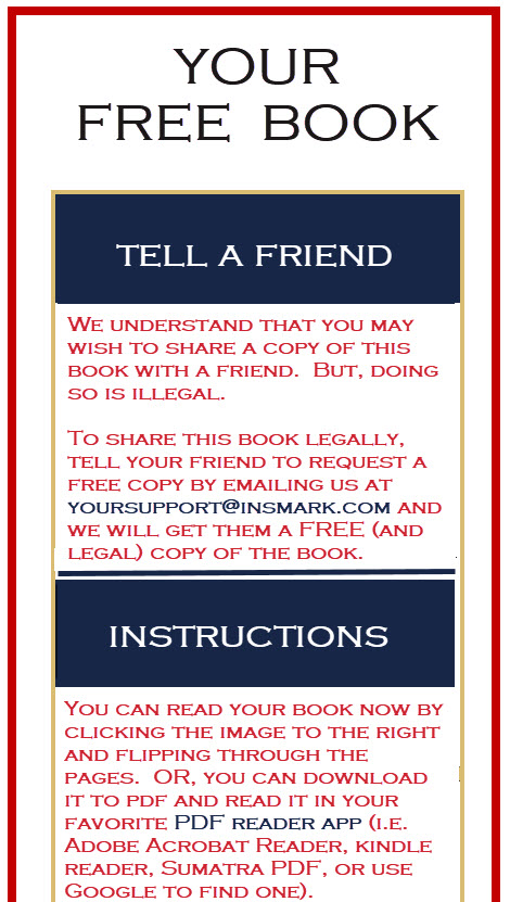 It is illegal to share this book but you can request a free copy by enailing YourSupport@insmark.com 